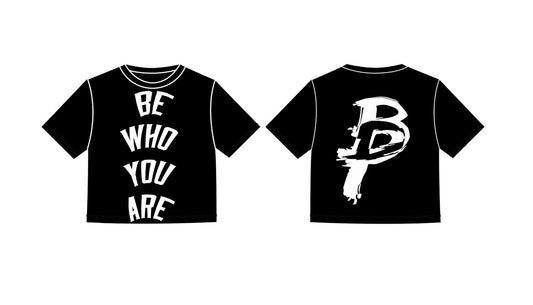 “ Be Who You Are “ Tees